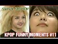 KPOP FUNNY MOMENTS PART 11 (TRY TO NOT LAUGH CHALLENGE)