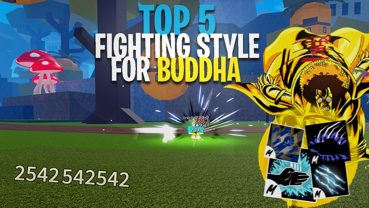 Best Fighting Style For Buddha In Blox Fruits in 2023