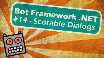 Microsoft Bot Framework .NET - Build flexible conversations using Scorable Dialogs