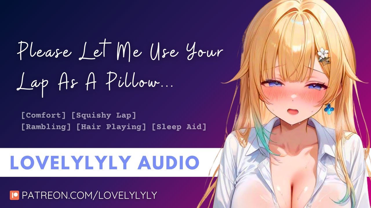 [ASMR] Can I Use Your Lap as a Pillow, Baby? [Wholesome Mommy] [Gentle Rain & Music] [Sleep AID]
