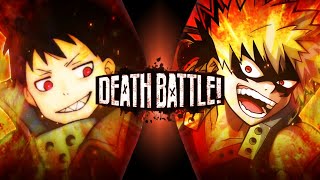 Fanmade Death Battle Trailers: Bakugou VS Shinra (My Hero Academia/Fire Force)