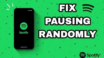How To Fix And Solve Spotify Pausing Randomly | Final Solution