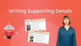 Writing Supporting Details - How To Add Details to My Informational Paragraph