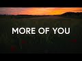 1 Hour |  More Of You - VOUS Worship (Lyrics)