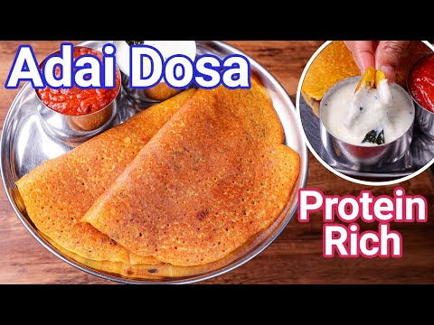 Adai Dosa - High Protein Lentil Dosa  Adai Dosai - Perfect Breakfast Protein Rich Dosa