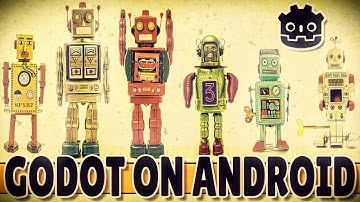 Godot Engine Editor Now Runs on Android!