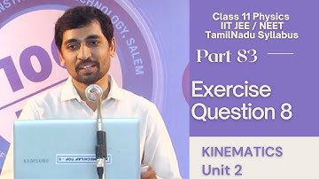 Numerical Problem 8 | Unit 2 Kinematics |11th Physics | Tamil |AlexMaths