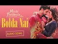 Bolda Nai Audio Song Roshan Prince Mannat Noor Sharan Kaur Navpreet Banga Munda Faridkotia mp3