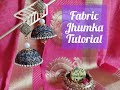 Fabric Jhumka Tutorial