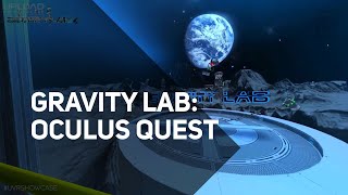 Gravity Lab : Oculus Quest | Announcement Trailer