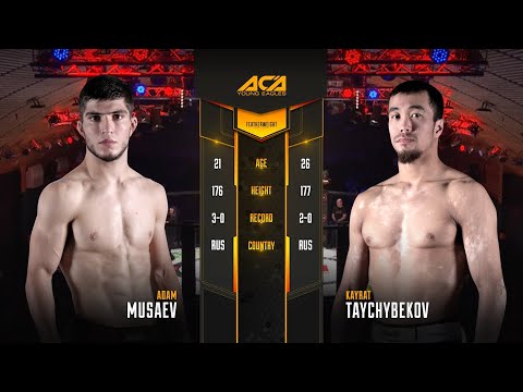Адам Мусаев vs. Кайрат Тайчубеков | Adam Musaev vs. Kayrat Taychubekov | ACA YE 33