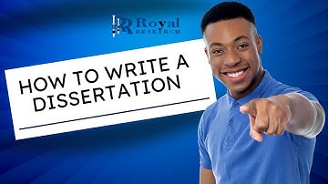 How To Write A Dissertation I Dissertation Topic Selection I Royal Research