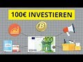 Wie investiert man 100€? Die 5 besten Wege - YouTube