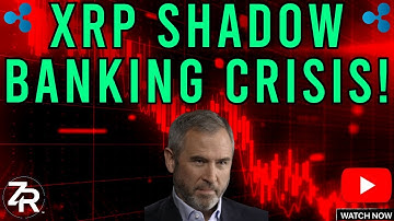 XRP Shadow Banking CRISIS!