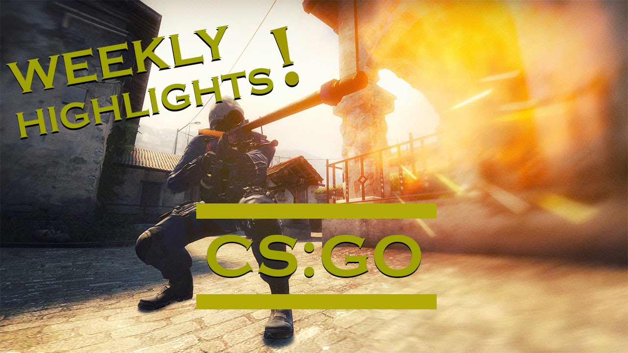 CS:GO - WEEKLY HIGHLIGHTS!!! #1 I GOT A COLLATERAL!!! - YouTube
