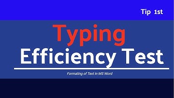 Typing Efficiency test | Text Formatting in MS Word 2021 | MS Word- Text Formatting  in Hindi