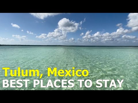 Tulum, Mexico - Where To Stay - Best Areas, Hotels, & Beaches