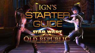 Starter Guide - Star Wars: The Old Republic