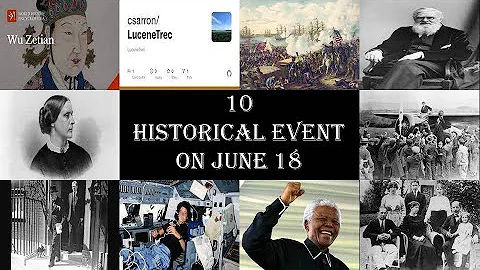 10 Historical Event On June 18
