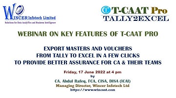 Webinar on Key Features of T-CAAT Pro with demo of Functions of software.
