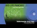 Trío Los Panchos - Solamente Una Vez (con letra - lyrics video)