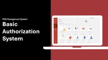 How to Make POS System | 23 - Basic Authorization System