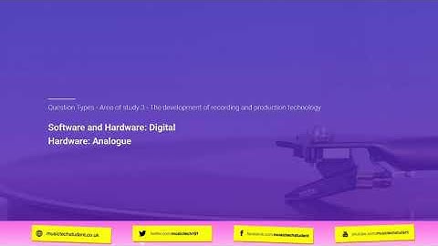 Component 3 Listening and Analysing - Understanding the content - A Level Music Technology