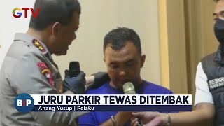 Juru Parkir Hotel di Banyumas Tewas Ditembak Pengunjung - BIP 30/04