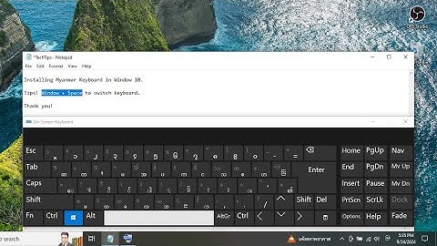 Installing Myanmar keyboard in Windows 10