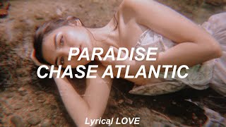 Chase Atlantic - Paradise (Lyrics) Resimi