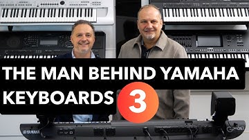 The Man Behind Yamaha’s Keyboards – Martin Harris | UK EXCLUSIVE | Part 3