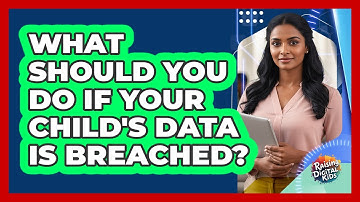 What Should You Do If Your Child