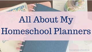 Before You Buy Another Homeschool Planner--WATCH THIS! *** All About My Homeschool Planning Systems