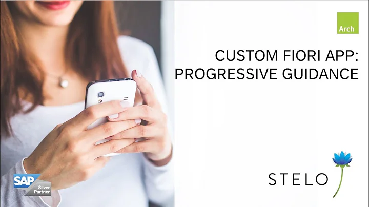 SAP Fiori apps with Stelo: for Progressive Guidance