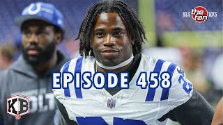 Episode 458 | Colts Bring Back More of Their Own + Remaining To Do List