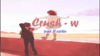 [vietsub] crush w/frad ft esthie