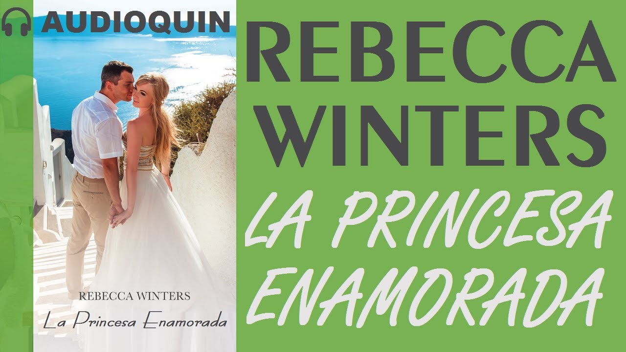 La Princesa Enamorada ✅ Audiolibro | AUDIOQUIN