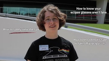 Eclipse Safety Video - How to Safely View the Sun