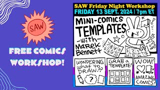 Celebrity Mini-comics Templates with Marek Bennett - SAW Free Friday Night Comics Workshop Net Worth