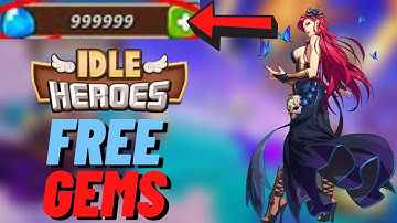Idle Heroes Free Gems 2022