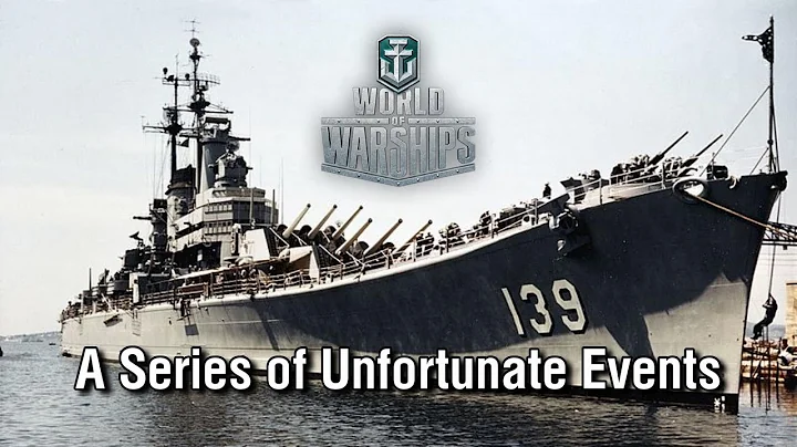 World of Warships - A Series of Unfortunate Events - DayDayNews