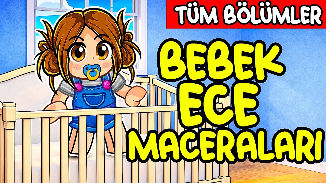 Bebek Ece’nin EN Sevilen Maceraları! 💛 Hepsi Bir Arada 🍼 Roblox Brookhaven🏡RP