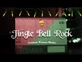 Jingle bell rock  seminari wacana bhakti