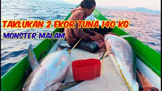 MONSTER TUNA 80KG DAN 60KG, MANCING MALAM