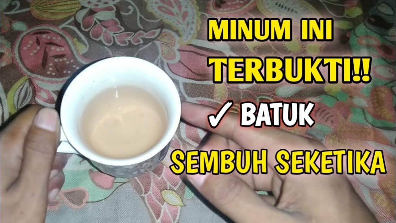 Obat Batuk Paling Ampuh!! Cara Mengobati Batuk Secara Alami