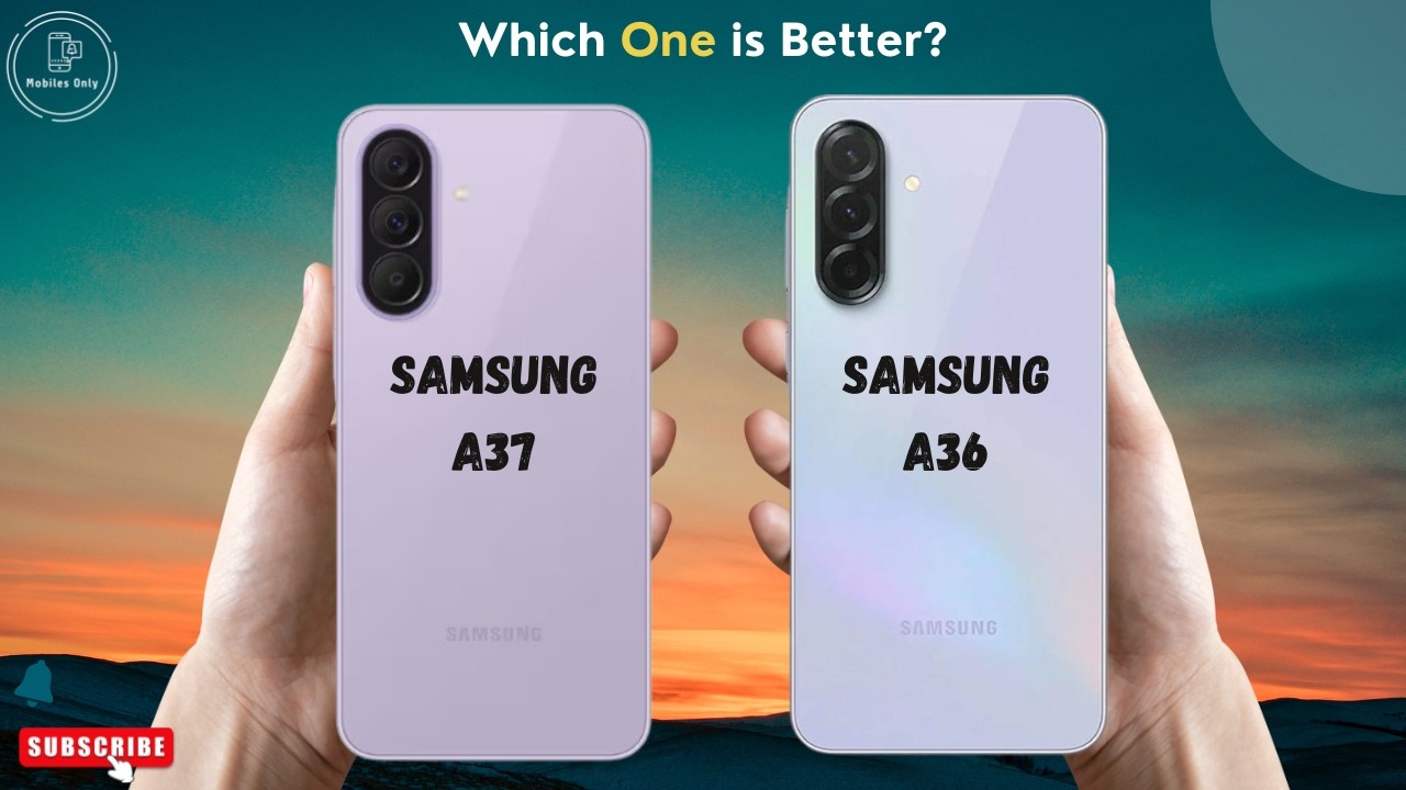 Samsung A37 vs Samsung A36 - YouTube