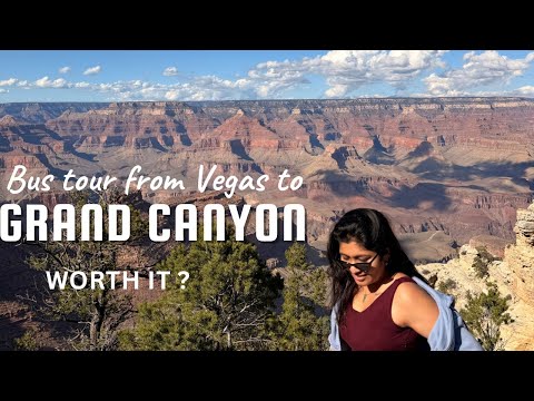 Bus Tour from Vegas to the Grand Canyon: Worth It?