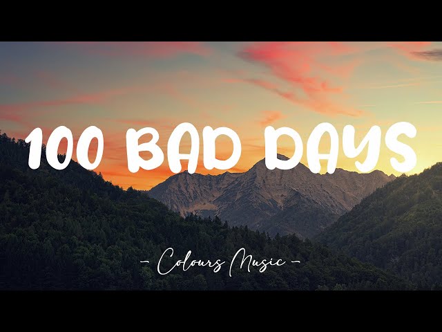 100 Bad Days (Clean) 