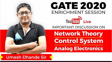Network Theory, Control Systems, Analog Circuits  | Live Session | Umesh Dhande Sir