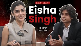 Eisha Singh Opens Up Like Never Before Episode 8 Nmims Indore Podcast